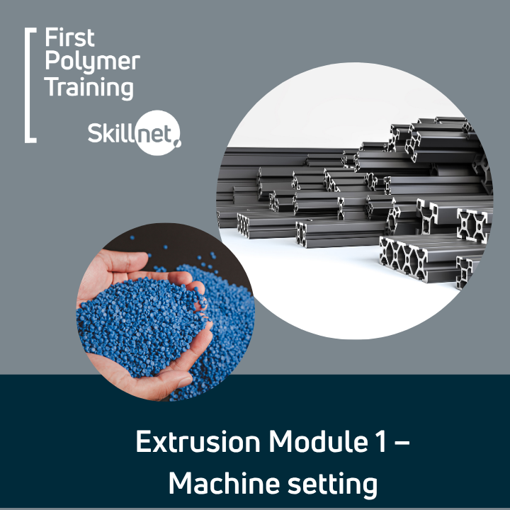 Extrusion Module 1 – Machine setting